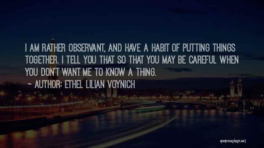 Ethel Lilian Voynich Quotes 855788