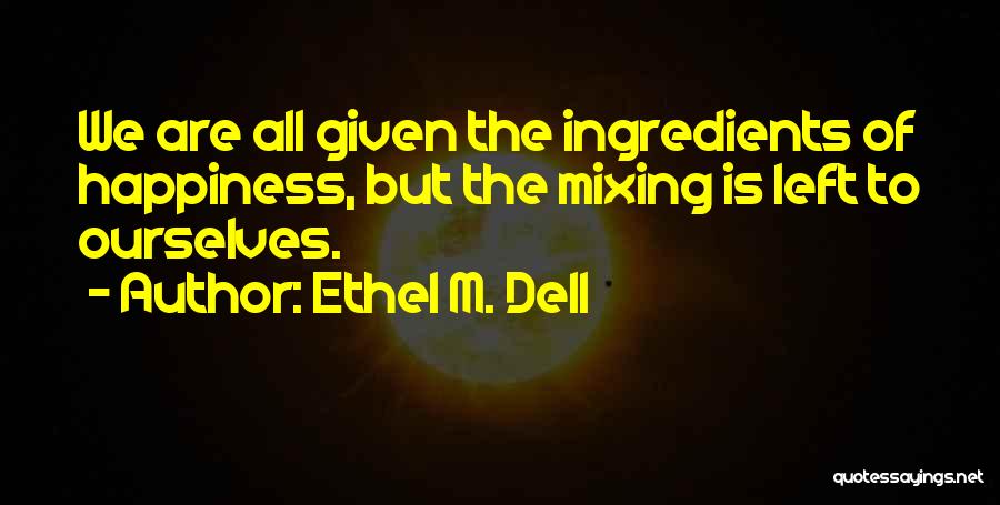 Ethel M. Dell Quotes 1334428