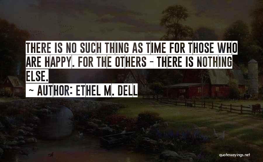 Ethel M. Dell Quotes 933285
