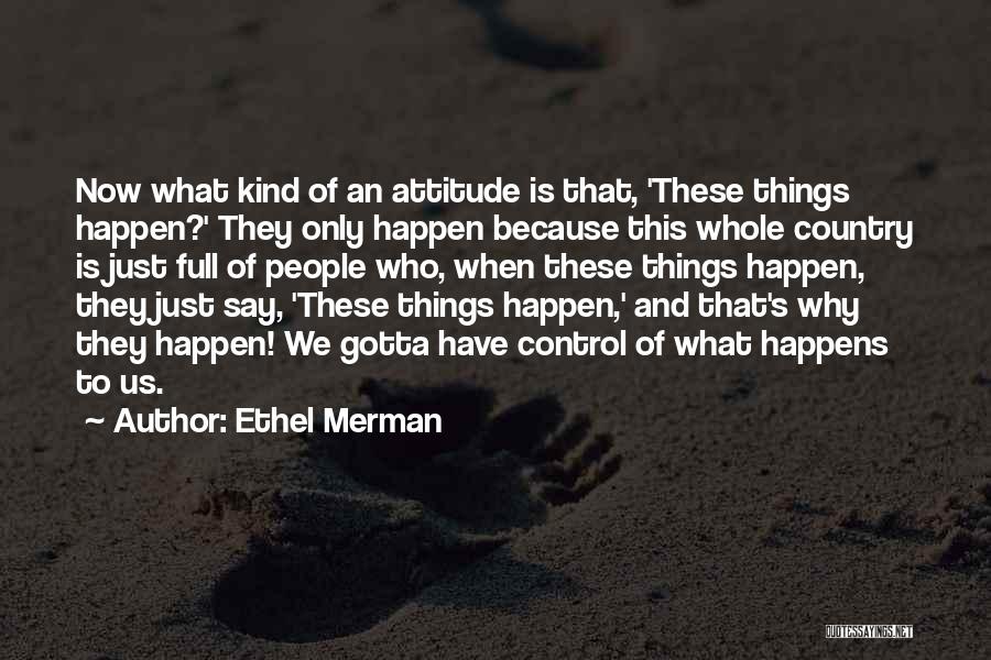 Ethel Merman Quotes 1020287
