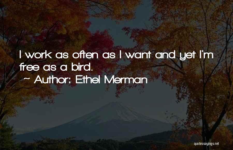 Ethel Merman Quotes 1111269