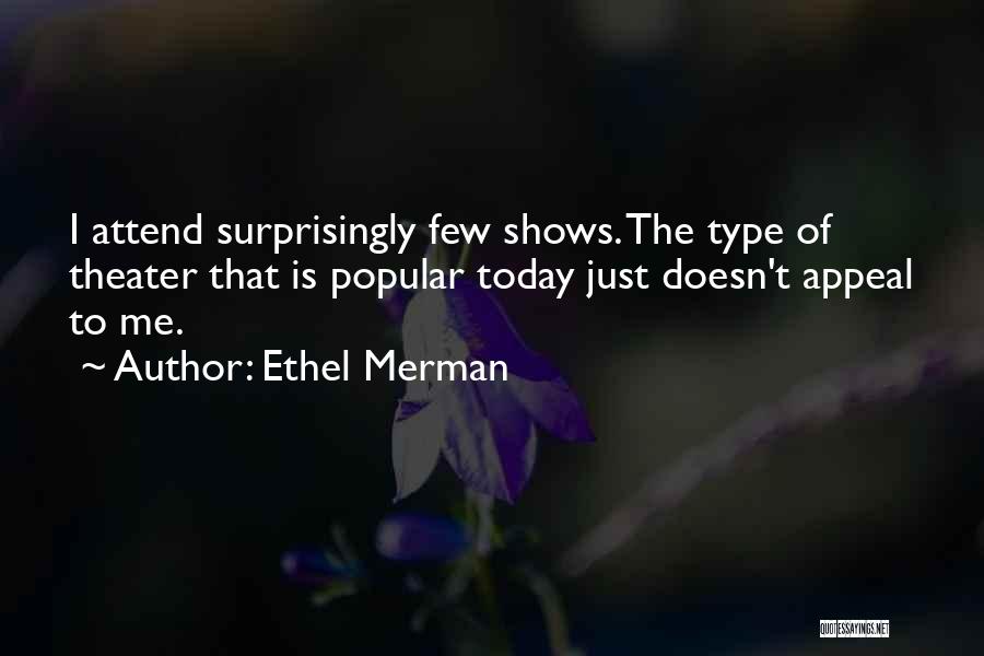 Ethel Merman Quotes 960439