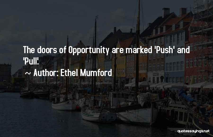 Ethel Mumford Quotes 514800