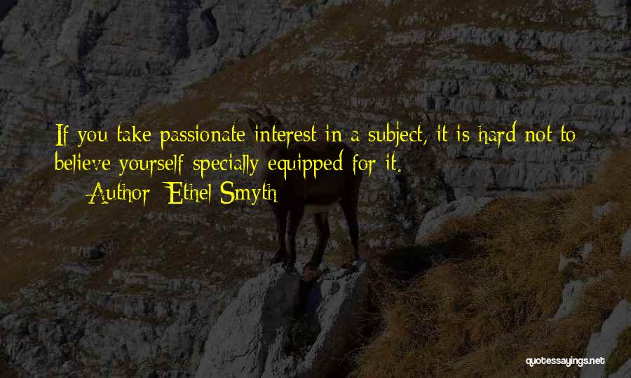Ethel Smyth Quotes 102698