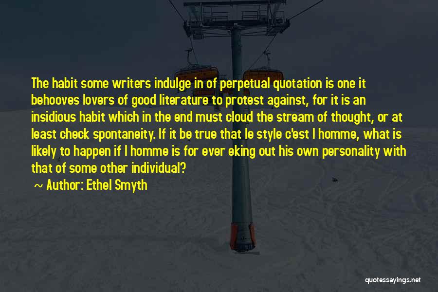 Ethel Smyth Quotes 838540