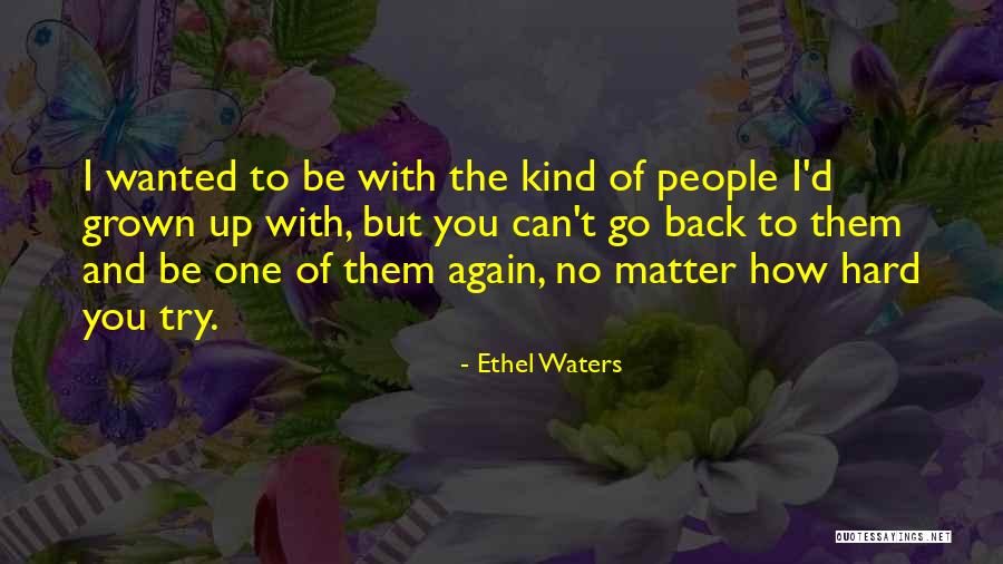 Ethel Waters Quotes 1417698