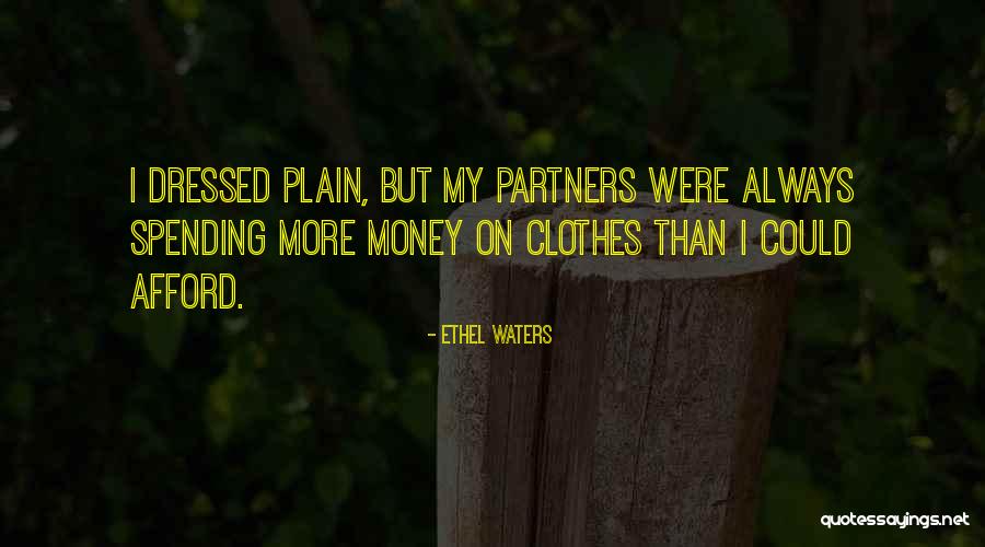 Ethel Waters Quotes 1560758