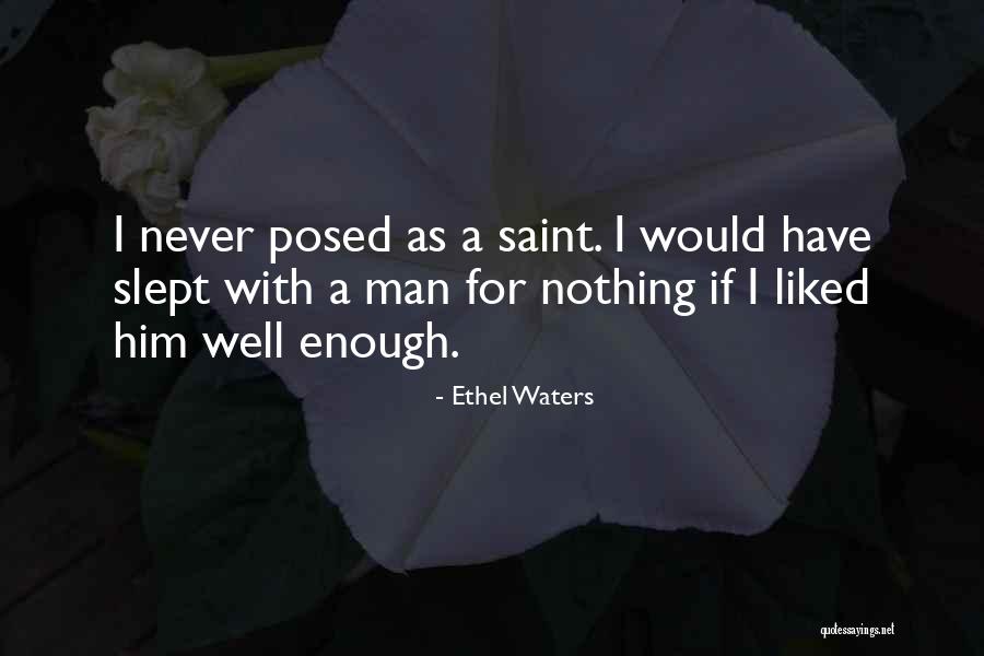 Ethel Waters Quotes 1868057