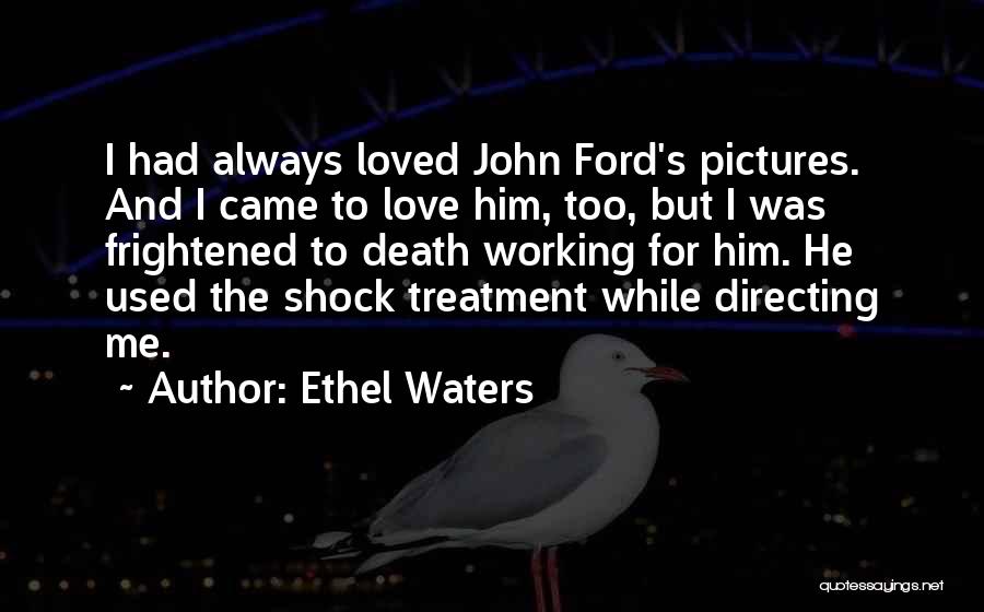 Ethel Waters Quotes 2081219