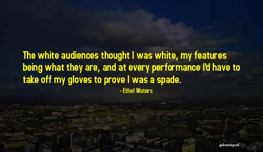 Ethel Waters Quotes 2095580