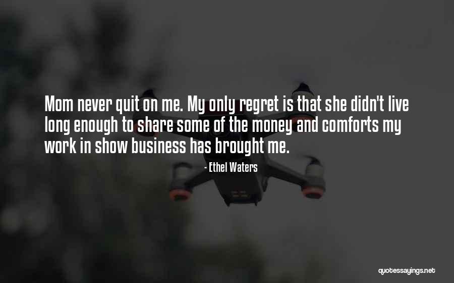 Ethel Waters Quotes 2135435 Ethel Waters Quotes 2135435