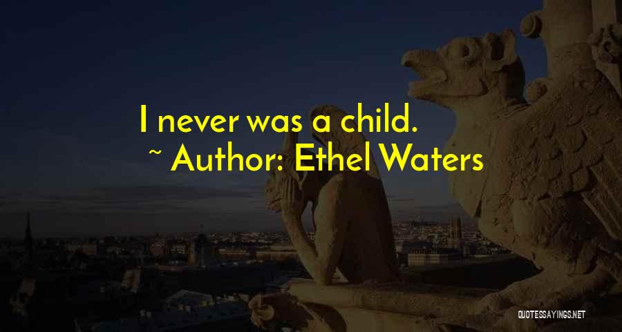Ethel Waters Quotes 311594