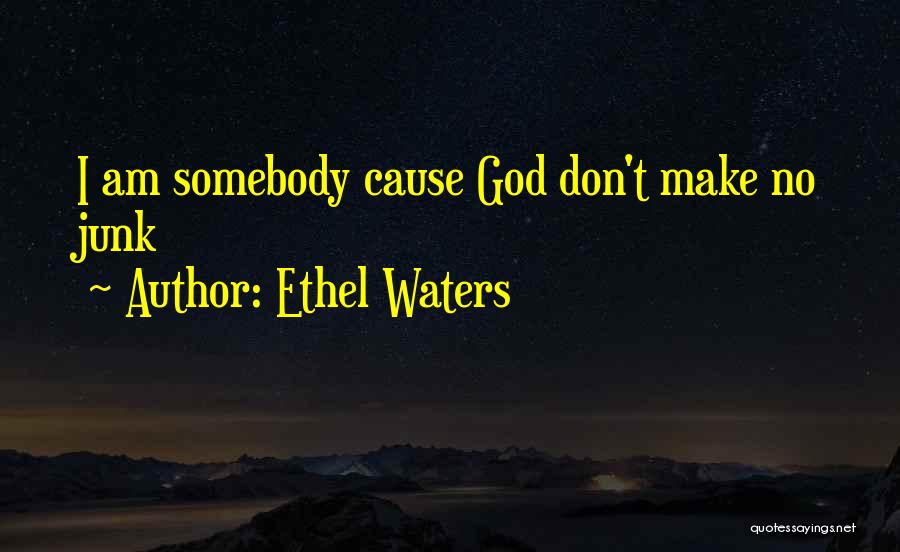 Ethel Waters Quotes 742966