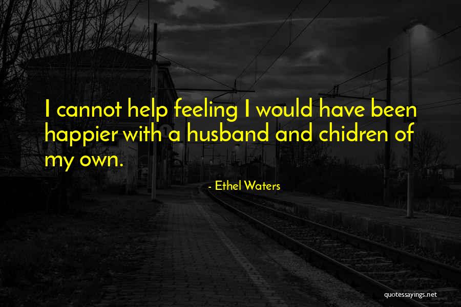 Ethel Waters Quotes 924478 Ethel Waters Quotes 924478