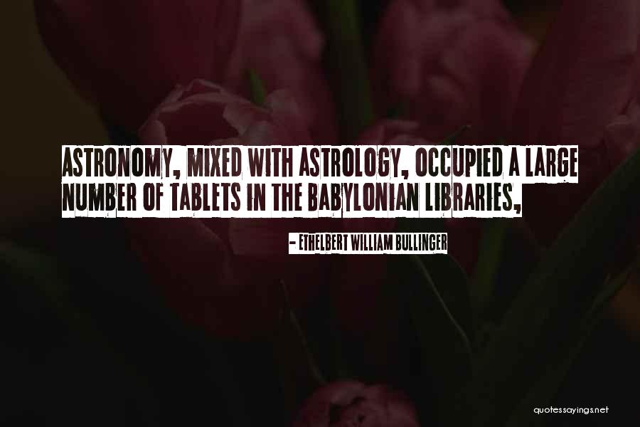 Ethelbert B Quotes By Ethelbert William Bullinger Ethelbert B Quotes By Ethelbert William Bullinger