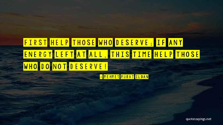 Ethelreda Lewis Quotes By Mehmet Murat Ildan Ethelreda Lewis Quotes By Mehmet Murat Ildan
