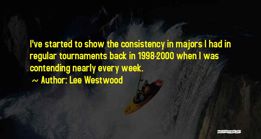 Ethem Tefek Quotes By Lee Westwood