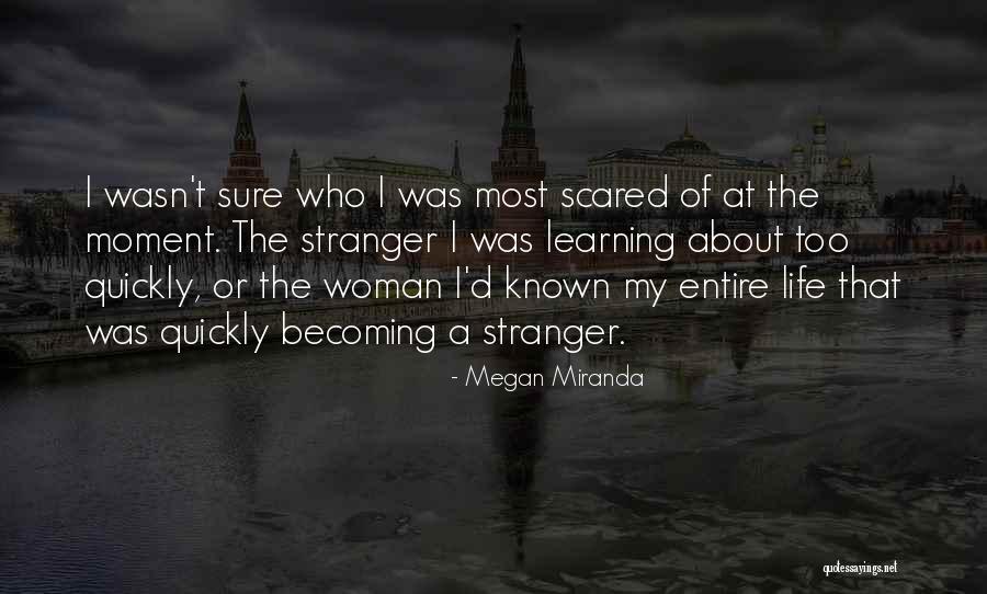 Etherapydocs Quotes By Megan Miranda