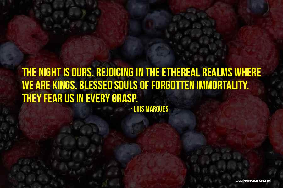 Ethereal Inspirational Quotes By Luis Marques Ethereal Inspirational Quotes By Luis Marques