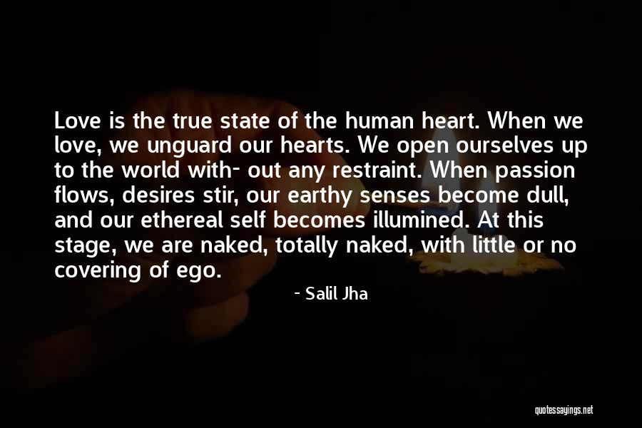 Ethereal Love Quotes By Salil Jha Ethereal Love Quotes By Salil Jha