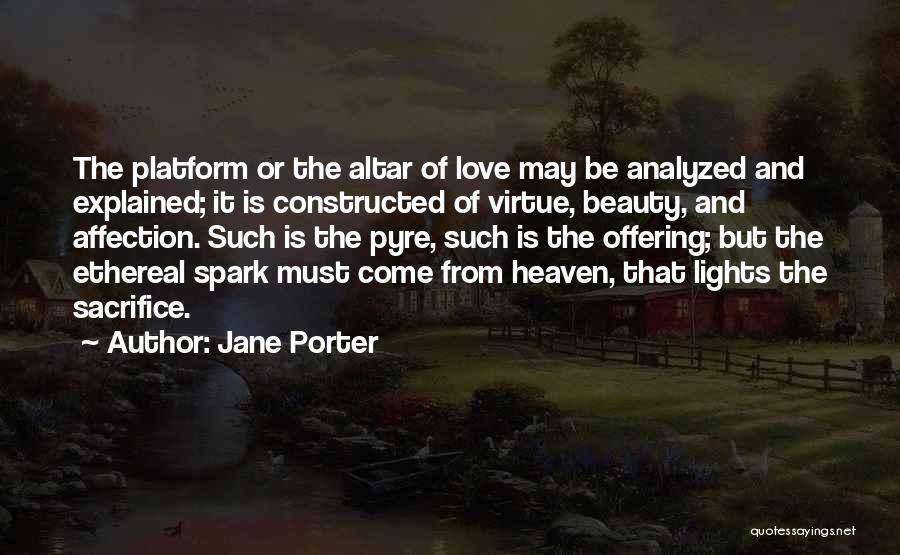 Ethereal Quotes By Jane Porter