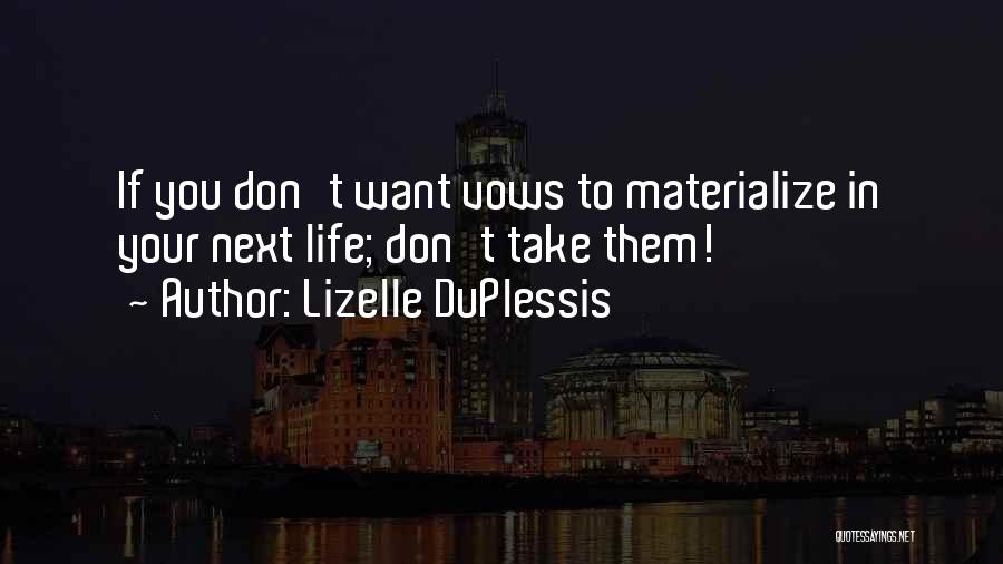 Ethereal Quotes By Lizelle DuPlessis