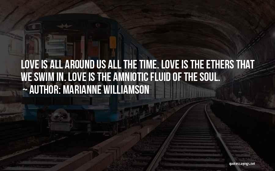 Ethers Quotes By Marianne Williamson