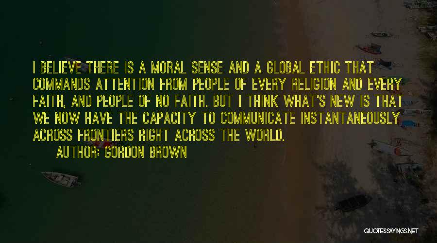 Ethic Quotes By Gordon Brown