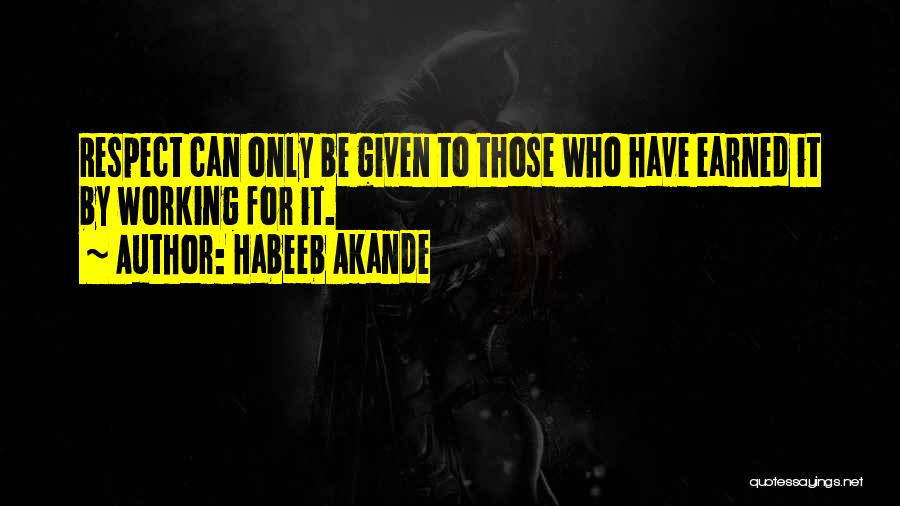 Ethic Quotes By Habeeb Akande