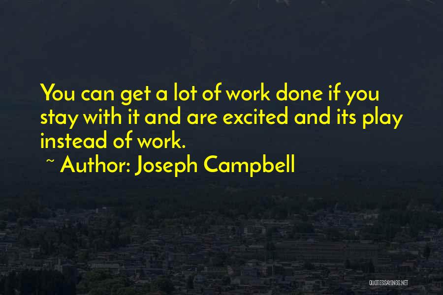 Ethic Quotes By Joseph Campbell