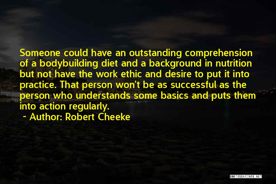 Ethic Quotes By Robert Cheeke