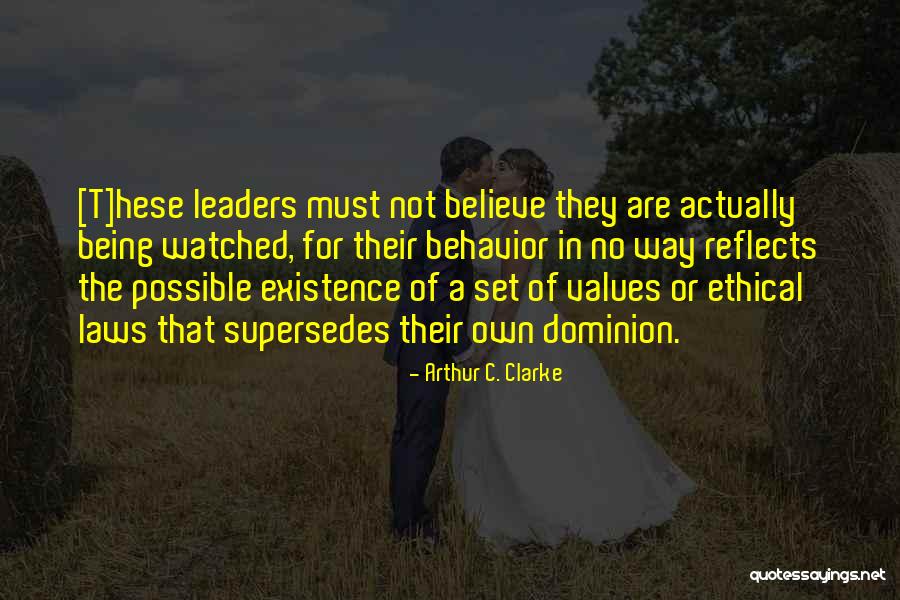 Ethical Behavior Quotes By Arthur C. Clarke Ethical Behavior Quotes By Arthur C. Clarke