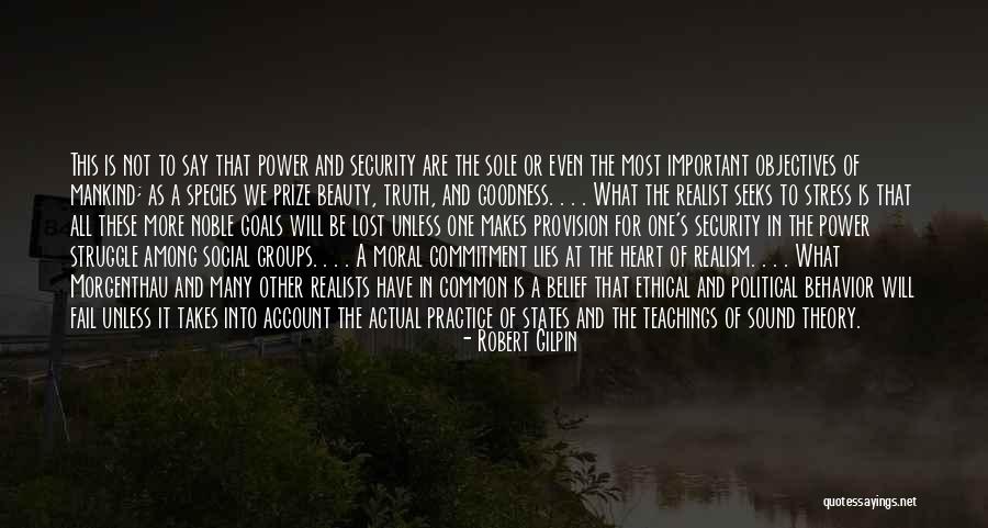 Ethical Behavior Quotes By Robert Gilpin Ethical Behavior Quotes By Robert Gilpin