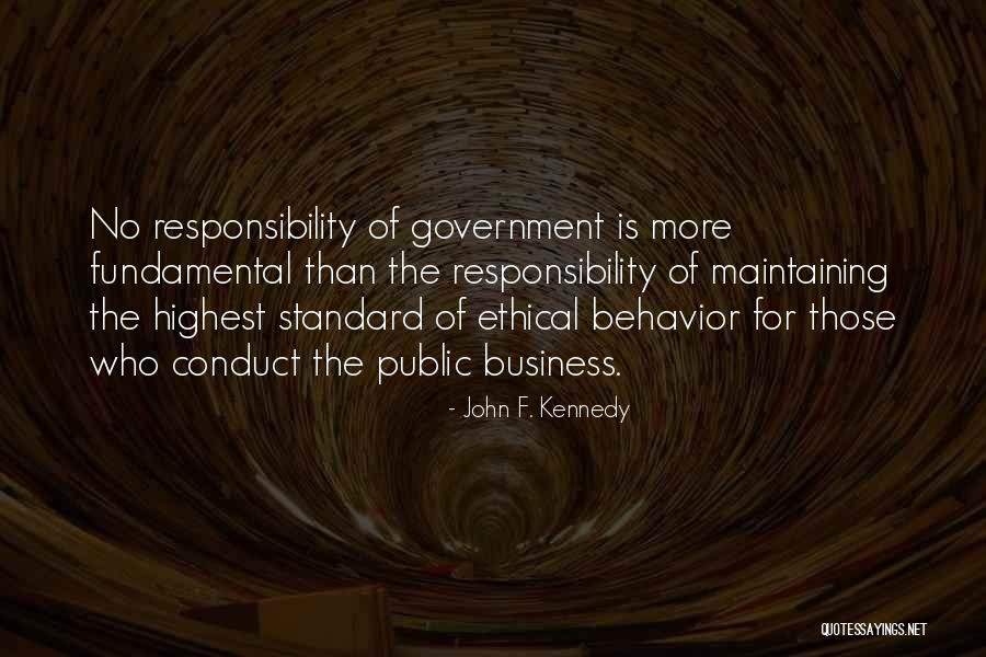 Ethical Business Quotes By John F. Kennedy Ethical Business Quotes By John F. Kennedy