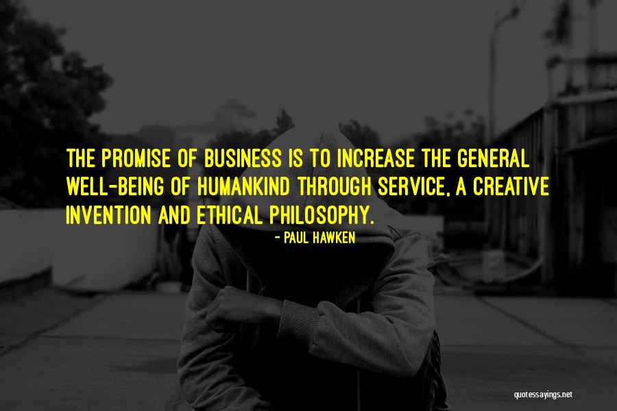 Ethical Business Quotes By Paul Hawken Ethical Business Quotes By Paul Hawken