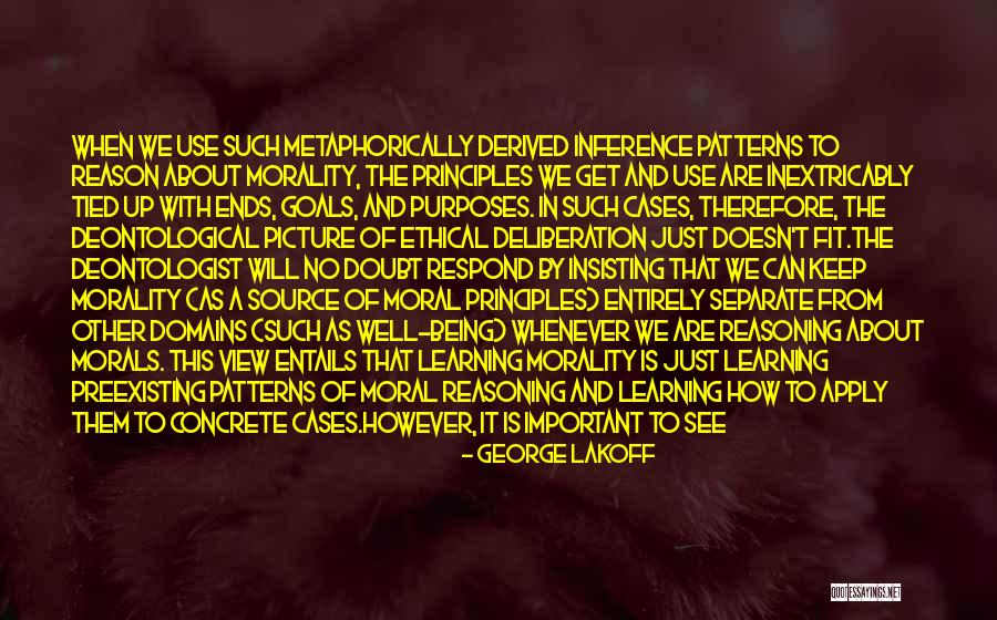 Ethical Principles Quotes By George Lakoff