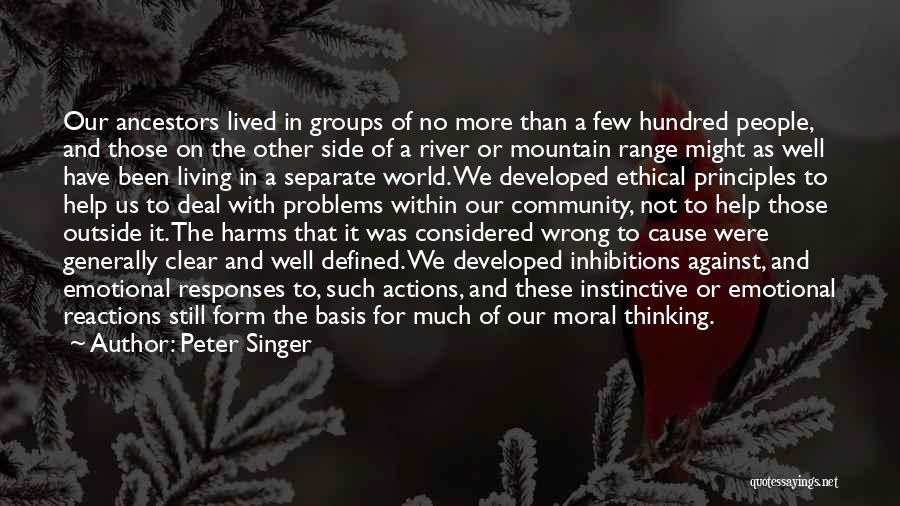 Ethical Principles Quotes By Peter Singer