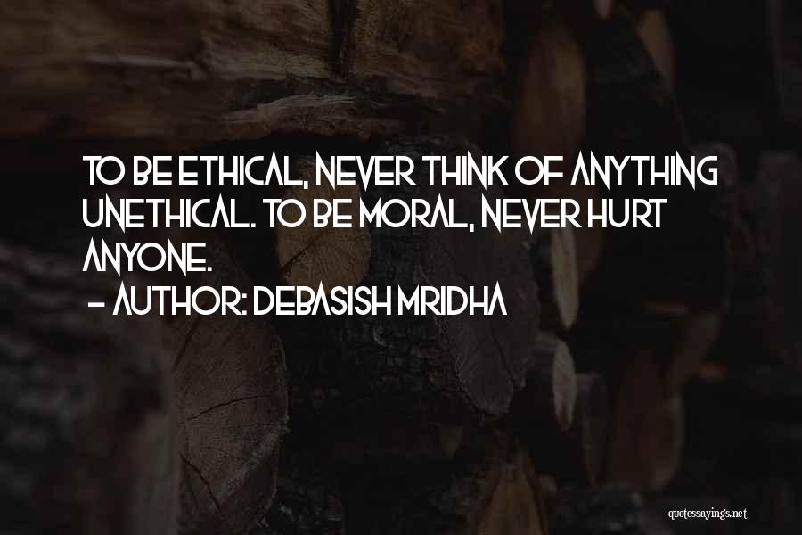 Ethical Quotes By Debasish Mridha