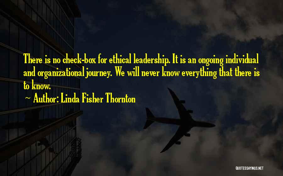 Ethical Quotes By Linda Fisher Thornton