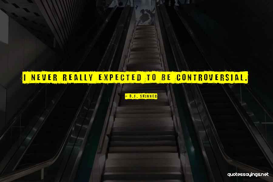 Ethical Shopping Quotes By B.F. Skinner