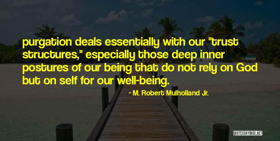 Ethical Shopping Quotes By M. Robert Mulholland Jr.
