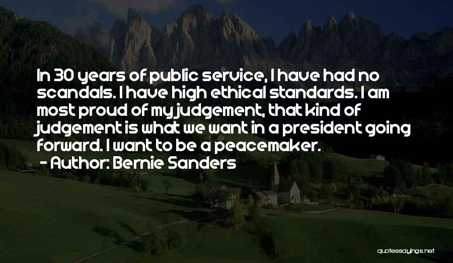 Ethical Standards Quotes By Bernie Sanders