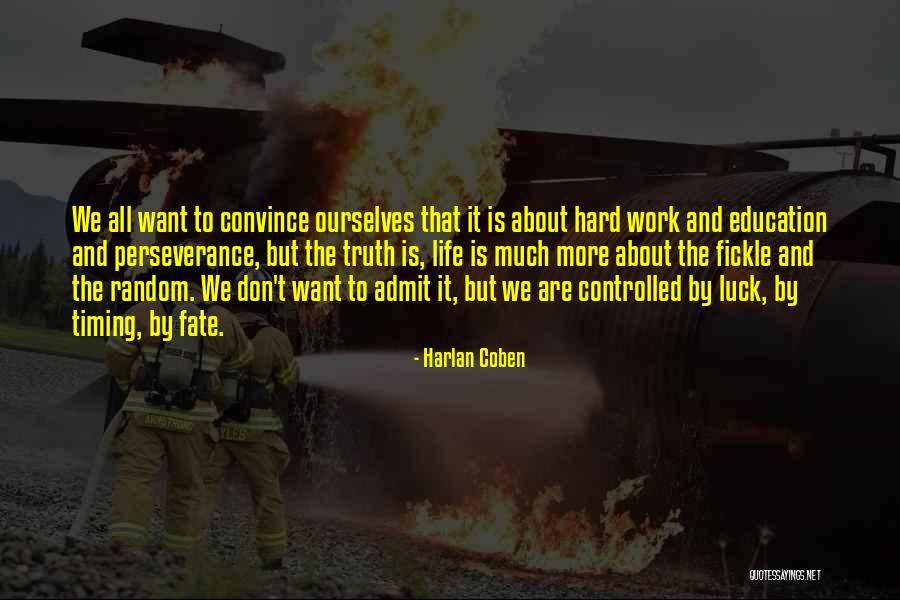 Ethical Theory Quotes By Harlan Coben Ethical Theory Quotes By Harlan Coben