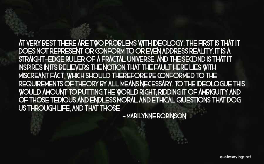 Ethical Theory Quotes By Marilynne Robinson Ethical Theory Quotes By Marilynne Robinson