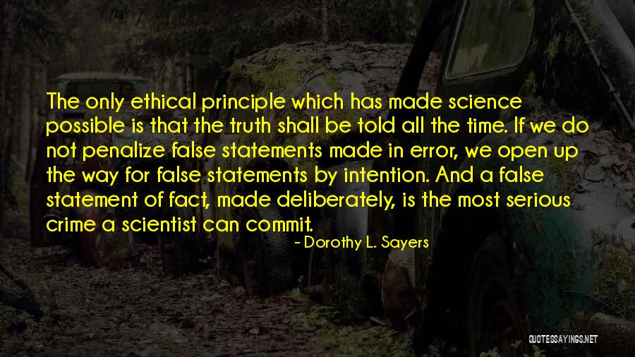 Ethical Values Quotes By Dorothy L. Sayers