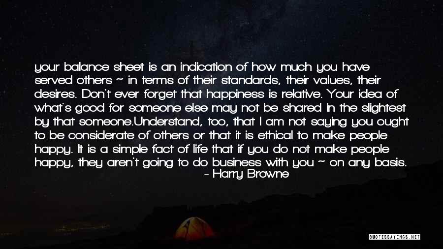 Ethical Values Quotes By Harry Browne Ethical Values Quotes By Harry Browne