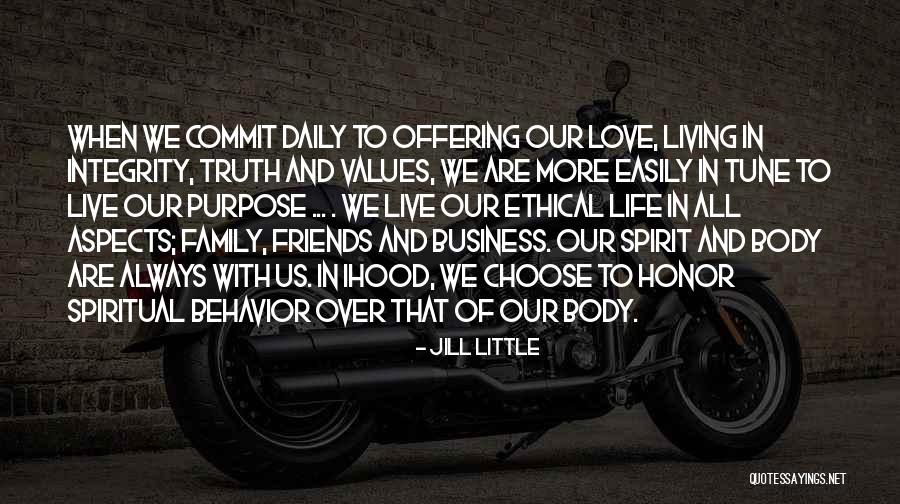 Ethical Values Quotes By Jill Little Ethical Values Quotes By Jill Little
