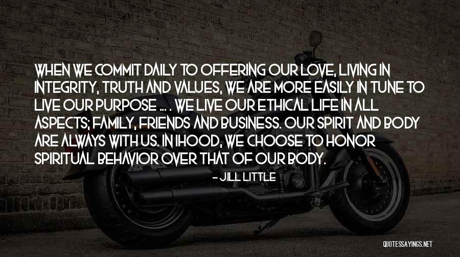 Ethical Values Quotes By Jill Little