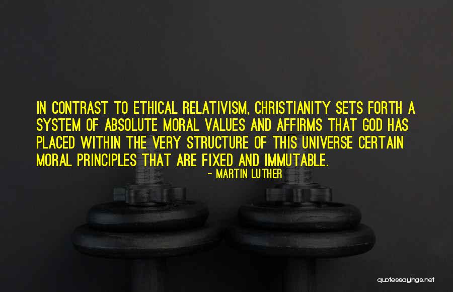 Ethical Values Quotes By Martin Luther Ethical Values Quotes By Martin Luther