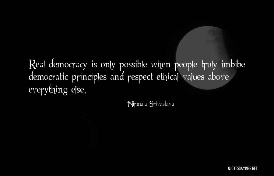 Ethical Values Quotes By Nirmala Srivastava Ethical Values Quotes By Nirmala Srivastava